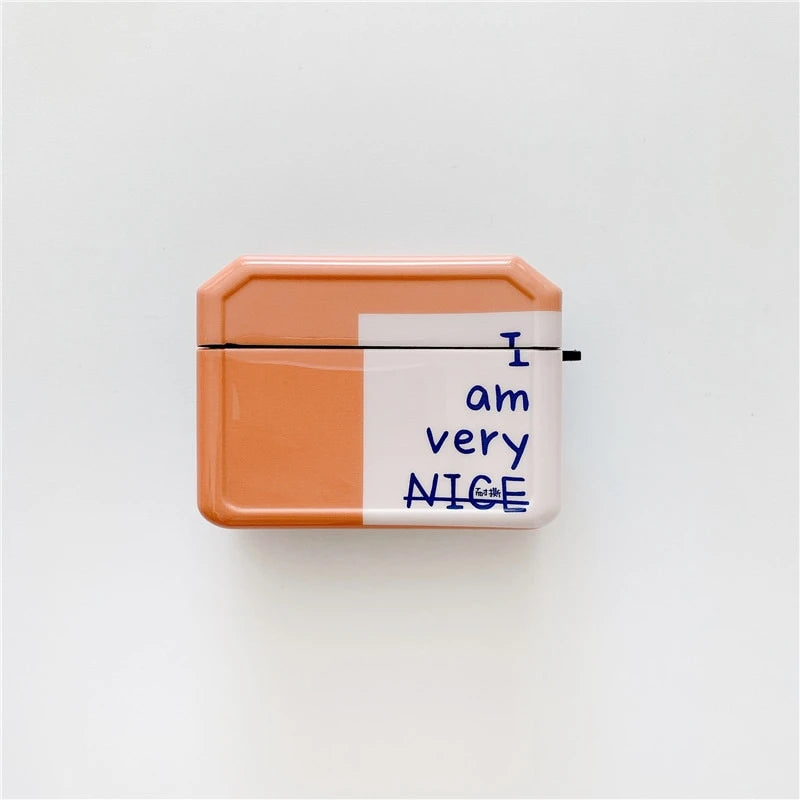 Cute 'I Am Very Nice' AirPods Pro Case Shock Proof Cover